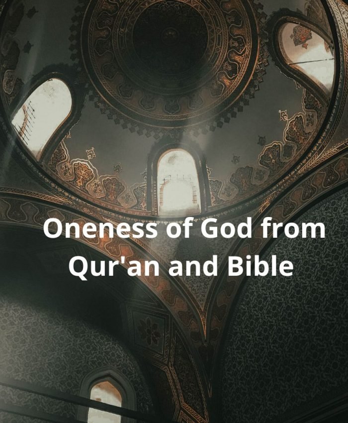 Oneness of God from Qur’an and Bible